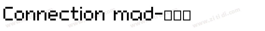 Connection mad字体转换